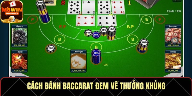 Hướng dẫn cách chơi Baccarat M8Win theo mẹo khó thua