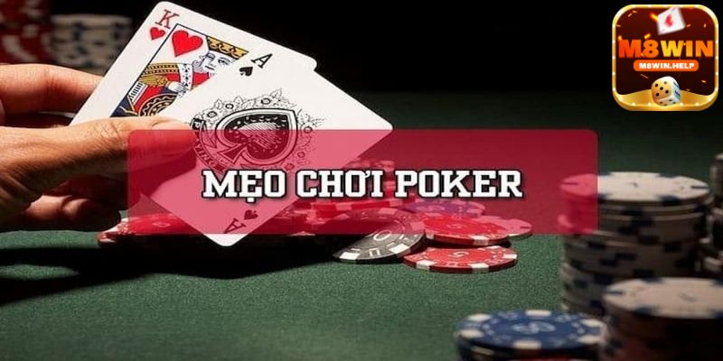 Học hỏi kinh nghiệm Poker M8Win từ các tuyển thủ chuyên nghiệp