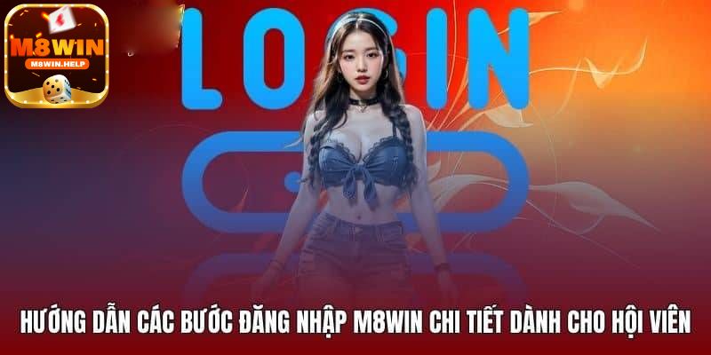 Bật mí quy trình đăng nhập M8Win đơn giản cho tân cược thủ