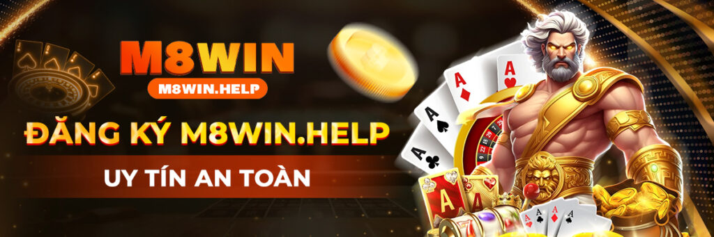 Tham gia M8Win.help để trải nghiệm giải trí đỉnh cao và cơ hội nhận thưởng lớn mỗi ngày!